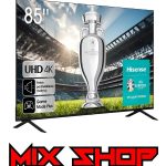 HISENSE 85"/216cm 4K UHD Smart 2024 TV